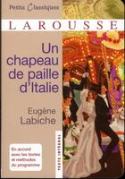 Couverture du livre « Un chapeau de paille d'Italie » de Eugene Labiche aux éditions Larousse