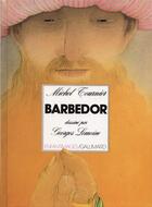 Couverture du livre « Barbedor » de Michel Tournier aux éditions Gallimard-jeunesse