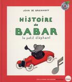 Couverture du livre « Histoire de Babar ; le petit éléphant » de Jean De Brunhoff aux éditions Gallimard-jeunesse