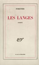 Couverture du livre « Les Langes » de Forestier Louis aux éditions Gallimard