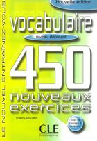 Couverture du livre « Vocabulaire 450 debutant » de Thierry Gallier aux éditions Cle International