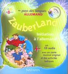 Couverture du livre « Zauberland + cd 6 8 ans au pays des langues allemand » de Mac Fee Kerr aux éditions Nathan