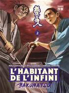 Couverture du livre « L'habitant de l'infini - bakumatsu Tome 2 » de Hiroaki Samura et Kenji Takigawa et Ryu Suenobu aux éditions Casterman