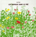 Couverture du livre « Les animaux dans le pré » de Mari Iela aux éditions Ecole Des Loisirs