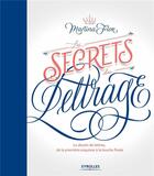 Couverture du livre « Les secrets du lettrage » de Martina Flor aux éditions Eyrolles