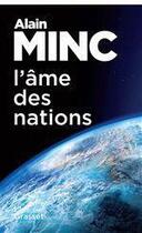 Couverture du livre « L'âme des nations » de Alain Minc aux éditions Grasset