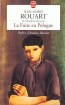 Couverture du livre « La fuite en pologne » de Rouart-J.M aux éditions Le Livre De Poche