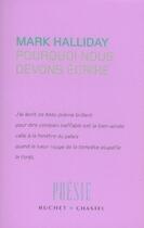 Couverture du livre « Pourquoi nous devons écrire » de Mark Halliday aux éditions Buchet Chastel