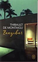 Couverture du livre « Zanzibar » de Thibault De Montaigu aux éditions J'ai Lu