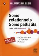 Couverture du livre « Soins relationnels ; UE 4.2 t.16 » de Solange Langenfeld Serranelli aux éditions Elsevier-masson