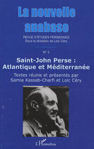 Couverture du livre « Saint-John Perse : atlantique et méditerranée » de Loic Cery aux éditions L'harmattan