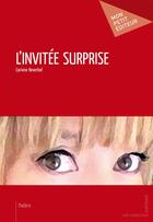 Couverture du livre « L'invitée surprise » de Corinne Reverbel aux éditions Publibook