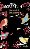 Couverture du livre « Mon midi, mon minuit » de Anna Mcpartlin aux éditions Gabelire