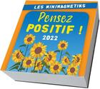 Couverture du livre « Minimagnetik ; pensez positif ! (édition 2022) » de  aux éditions Editions 365