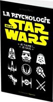 Couverture du livre « La psychologie selon Star Wars » de Jean-Francois Marmion aux éditions L'opportun