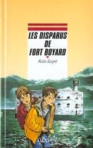 Couverture du livre « Les disparus de fort boyard » de Alain Surget aux éditions Rageot