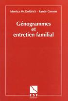 Couverture du livre « Genogrammes et entretien familial » de Gerson/Mcgoldrick aux éditions Esf