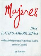 Couverture du livre « Des latino-américaines » de  aux éditions Des Femmes