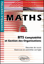 Couverture du livre « Mathématiques ; BTS comptabilité et gestion des organisations » de Robert Chapelon aux éditions Ellipses