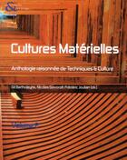 Couverture du livre « Cultures matérielles ; anthologie raisonnée de techniques & culture t.2 » de  aux éditions Maison Des Sciences De L'homme