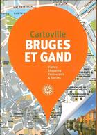 Couverture du livre « Bruges et gand » de Collectifs Gallimard aux éditions Gallimard-loisirs
