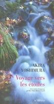 Couverture du livre « Voyage vers les étoiles » de Yoshimura Akira aux éditions Actes Sud