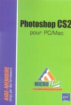 Couverture du livre « Photoshop cs2 pour pc/mac » de Cyril Guerin aux éditions Eni
