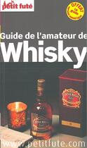 Couverture du livre « Amateur de whisky 2016 petit fute-offre numerique » de Collectif Petit Fute aux éditions Le Petit Fute