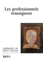 Couverture du livre « Contraste 54 - les professionnels temoignent » de  aux éditions Eres