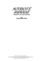 Couverture du livre « Motricité humaine ; fondements et applications pédagogiques t.2. ; développement moteur (3e édition) » de Robert Rigal aux éditions Pu De Quebec