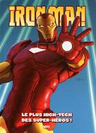 Couverture du livre « Iron Man : le plus high-tech des super-héros ! » de Graham Nolan et Fred Van Lente aux éditions Panini