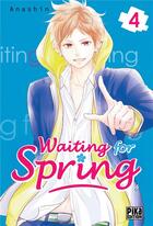 Couverture du livre « Waiting for spring Tome 4 » de Anashin aux éditions Pika
