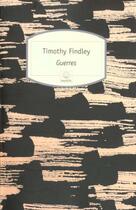 Couverture du livre « Guerres » de Timothy Findley aux éditions Motifs