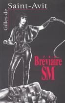 Couverture du livre « Bréviaire SM » de Gilles De Saint-Avit aux éditions La Musardine