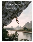 Couverture du livre « Cliffhanger ; new climbing and people on the rocks » de Julie Ellison aux éditions Dgv
