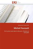 Couverture du livre « Michel foucault » de Zine M C. aux éditions Editions Universitaires Europeennes