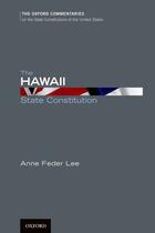 Couverture du livre « The Hawaii State Constitution » de Lee Anne aux éditions Oxford University Press Usa