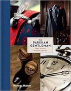 Couverture du livre « The parisian gentleman (compact ed) » de Hugo Jacomet aux éditions Thames & Hudson