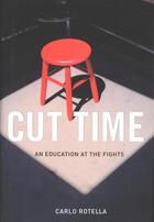 Couverture du livre « Cut Time » de Rotella Carlo aux éditions Houghton Mifflin Harcourt