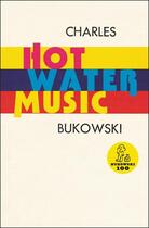Couverture du livre « HOT WATER MUSIC » de Charles Bukowski aux éditions Ecco Press