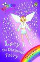 Couverture du livre « Rainbow Magic: The Jewel Fairies: 28: Lucy the Diamond Fairy » de Daisy Meadows aux éditions Epagine