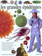 Couverture du livre « Les grandes epidemies » de Ward/Finnin/Beckett aux éditions Gallimard-jeunesse