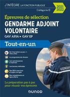 Couverture du livre « Gendarme adjoint volontaire ; épreuves de sélection ; GAV APJA, GAV EP ; tout-en-un (édition 2021/2022) » de Benoit Priet et Corinne Pelletier et Fabrice De Donno et Remy Plisson aux éditions Dunod