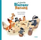 Couverture du livre « La famille Blaireau-Renard : les invités surprise » de Emmanuelle Kecir-Lepetit aux éditions Fleurus