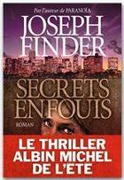 Couverture du livre « Secrets enfouis » de Joseph Finder aux éditions Albin Michel