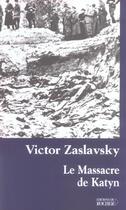 Couverture du livre « Le massacre de katyn » de Victor Zaslavsky aux éditions Rocher