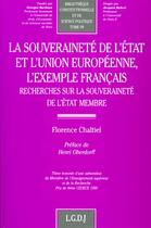 Couverture du livre « Souverainete etat et union europ » de Florence Chaltiel aux éditions Lgdj