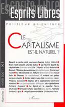 Couverture du livre « Politique Et Culture T.3 ; Le Capitalisme Est-Il Naturel » de Esprits Libres aux éditions L'harmattan