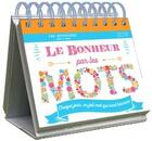 Couverture du livre « Le bonheur par les mots (édition 2019) » de  aux éditions Editions 365