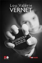 Couverture du livre « Matricule 2022 » de Lou Valerie Vernet aux éditions M+ Editions